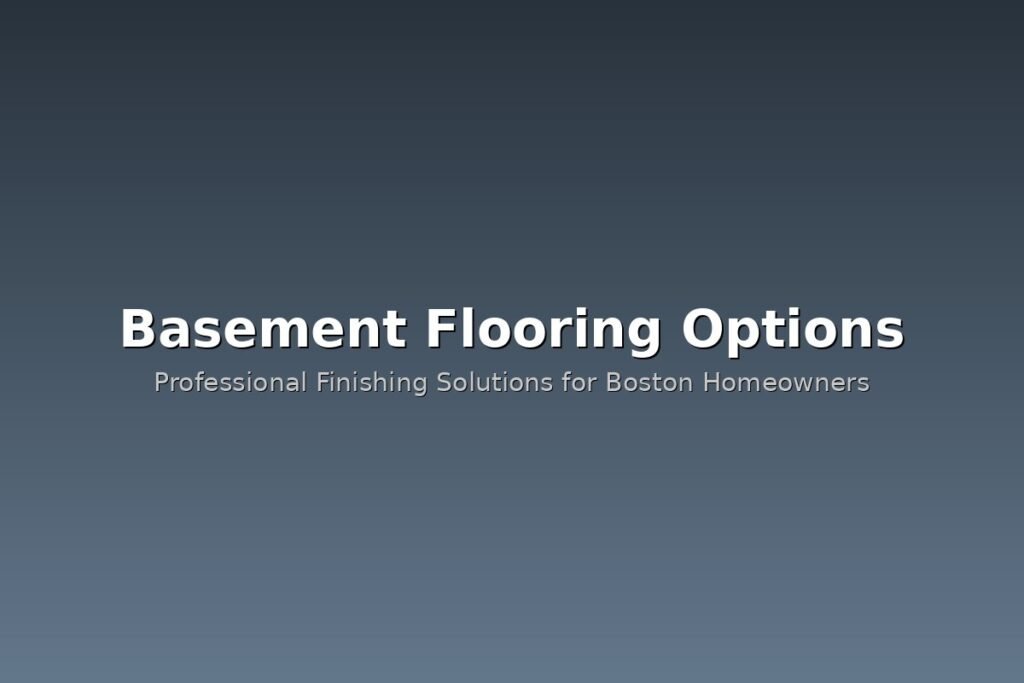 Modern basement flooring installation in Boston home renovation